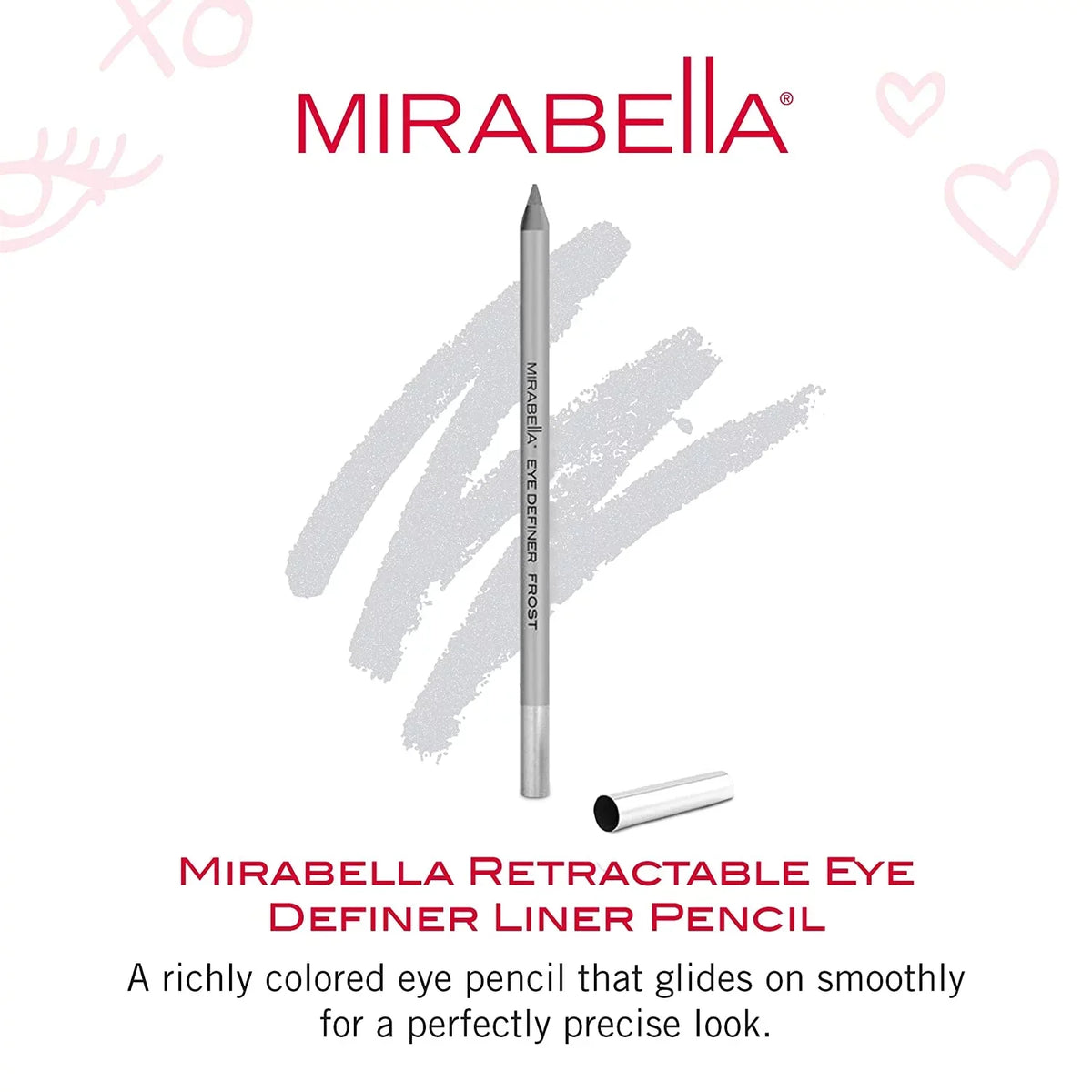 Mirabella Frost Eye Definer